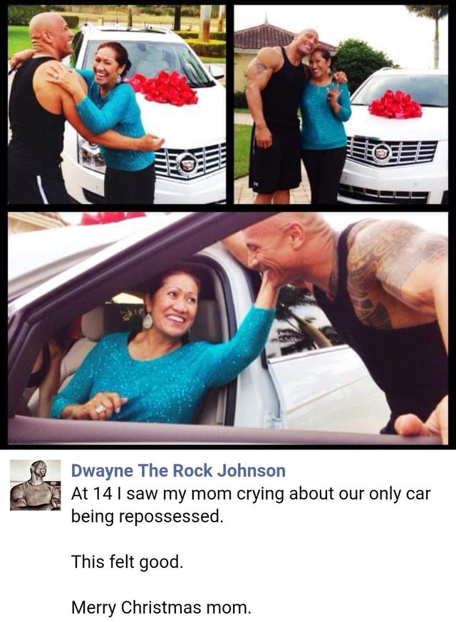 dwayne johnson mom car - Dwayne The Rock Johnson At 14 I saw my mom crying about our only car being repossessed. This felt good. Merry Christmas mom.