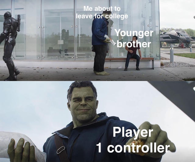 ap us government memes - Me about to leave for college Younger brother Player 1 controller