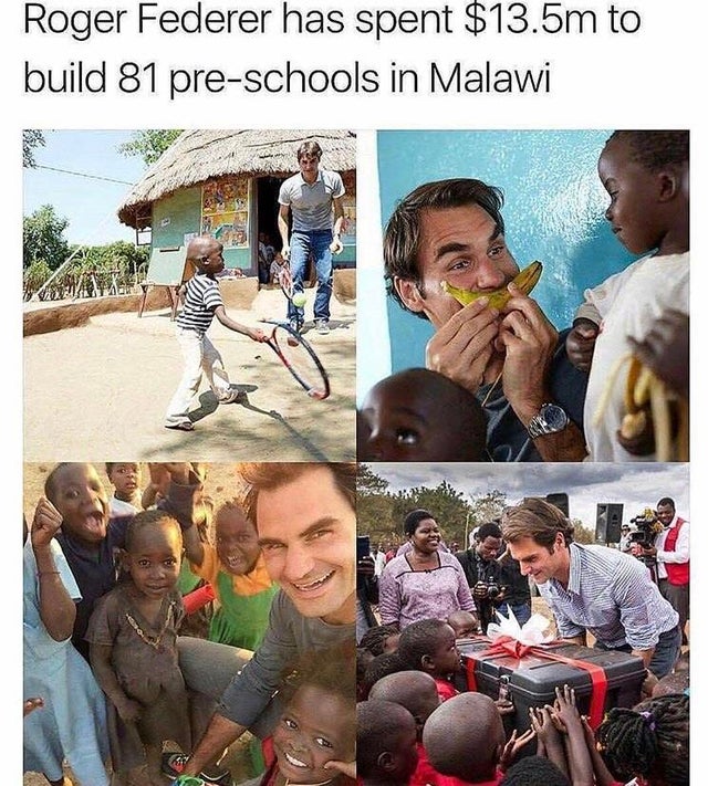 Roger Federer - Roger Federer has spent $13.5m to build 81 preschools in Malawi zido