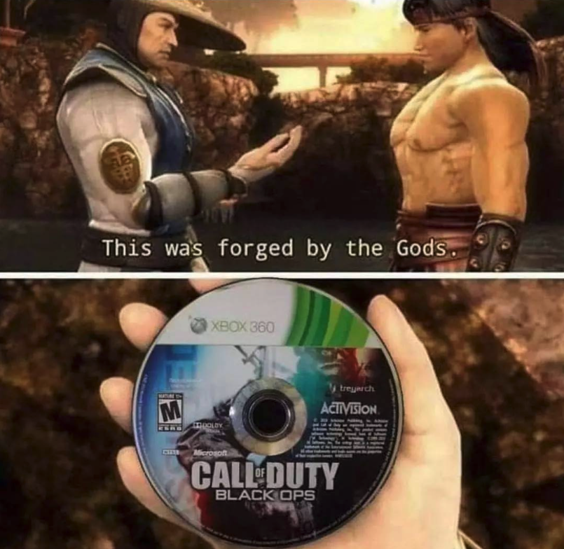 funny gaming memes - forged by the gods meme - This was forged by the Gods. Xbox 360 trench Activion M Call Duty Black Ops