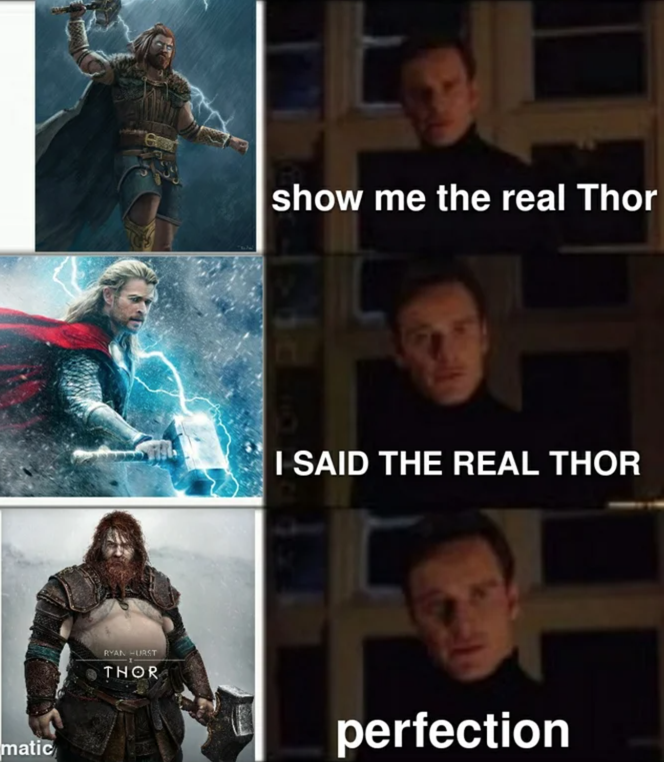 funny gaming memes - photo caption - show me the real Thor I Said The Real Thor Hi Thor perfection matic