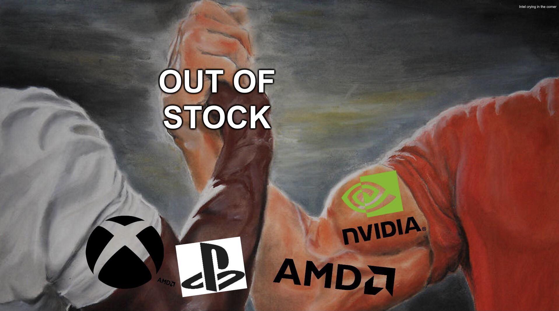 funny gaming memes - arm wrestling meme template - Intel crying in the comer Out Of Stock Nvidia Kb Amd Amda