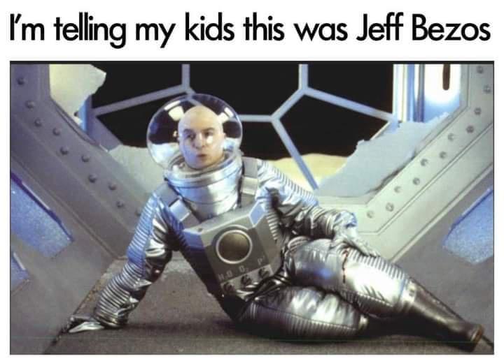 monday morning randomness - im telling my kids this was jeff bezos - I'm telling my kids this was Jeff Bezos Hob