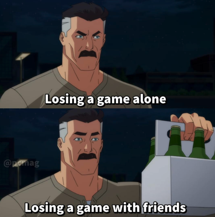 funny gaming memes - omni man crushes head - Losing a game alone ornag Losing a game with friends