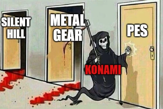 funny gaming memes - death grim reaper meme template - Silent Hill Metal Gear Pes Konami
