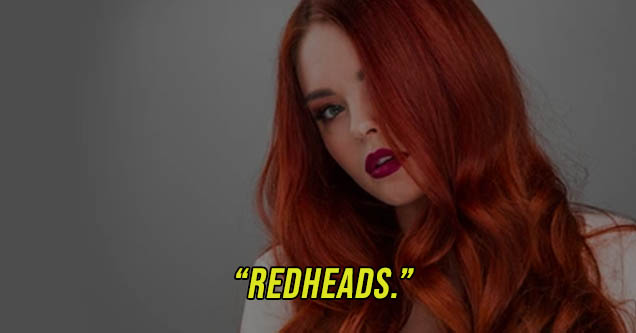 red head - Redheads.