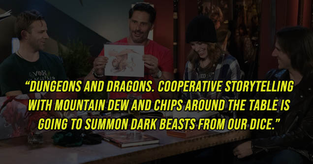tsol - Dungeons And Dragons, Cooperative Storytelling With Mountain Dew And Chips Around The Table Is Going To Summon Dark Beasts From Our Dice."