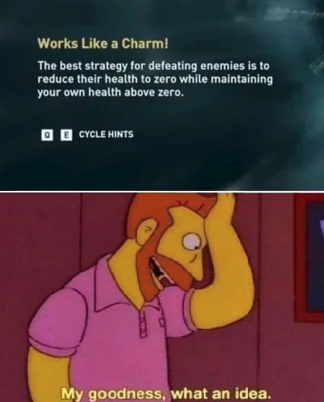 funny gaming memes  - laughs in british meme - Works a Charm! The best strategy for defeating enemies is to reduce their health to zero while maintaining your own health above zero. O E Cycle Hints My goodness, what an idea.