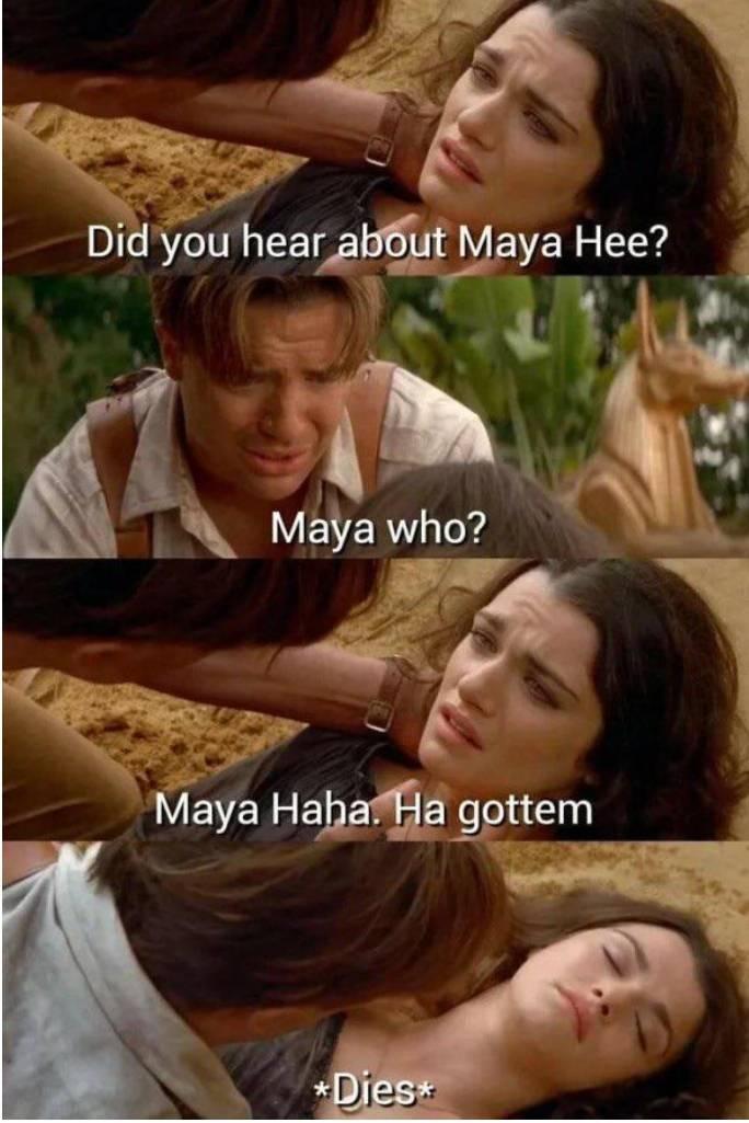 funny pics and memes - back in my day we listened to music on cds - Did you hear about Maya Hee? Maya who? Maya Haha. Ha gottem Dies