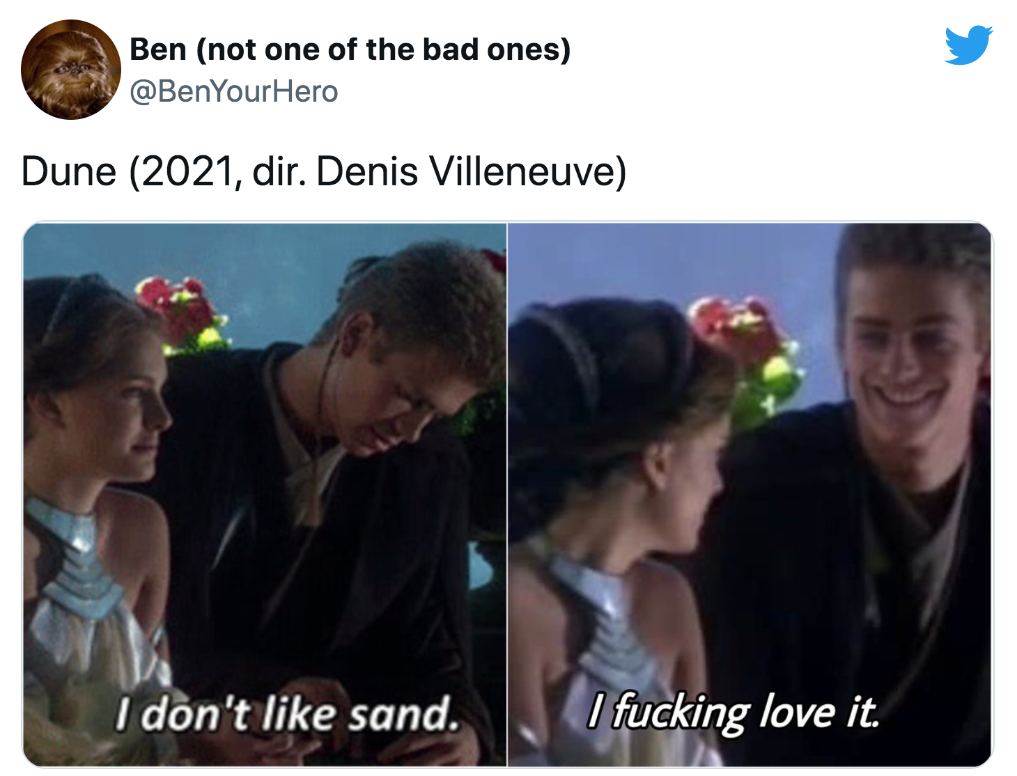 dune memes  - gravel minecraft memes - Ben not one of the bad ones Hero Dune 2021, dir. Denis Villeneuve I don't sand. I fucking love it.