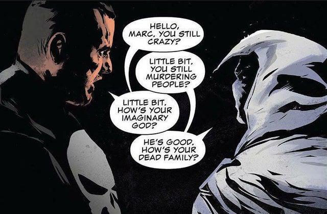 comics out of context - fake moon knight panels - Hello, Marc. You Still Crazy? Little Bit. You Still Murdering People? Little Bit. How'S Your Imaginary God? He'S Good. How'S Your Dead Family?