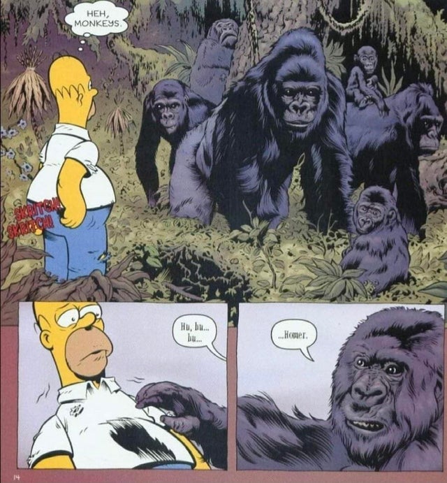 comics out of context - homer monkey comic - , Monkeys Motoa Arregar Hu, bu.. bu... ...Homer. 14