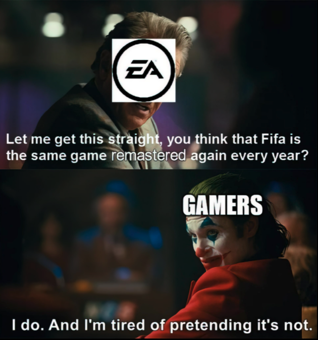 funny gaming memes  - pee sitting down meme - Let me get this straight, you think that Fifa is the same game remastered again every year? Gamers I do. And I'm tired of pretending it's not.
