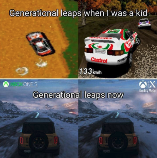 funny gaming memes - world rally championship - Generational leaps when I was a kid Castrol 133 kmh Ones Quality Mode Generational leaps now 0
