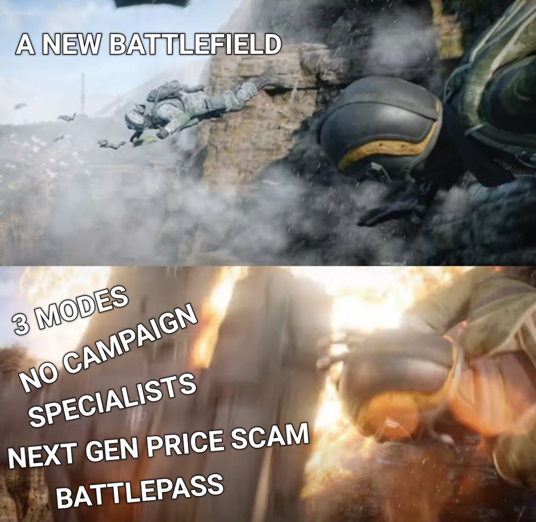 battlefield 2042 meme - A New Battlefield 3 Modes No Campaign Specialists Next Gen Price Scam Battlepass