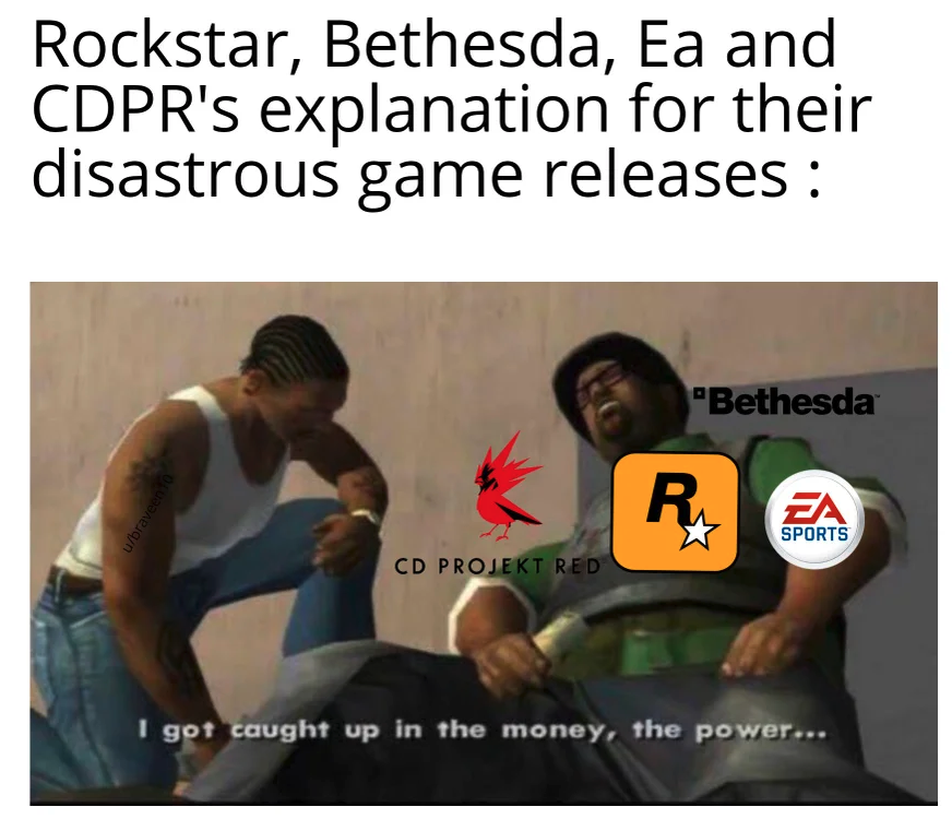 funny gaming memes  - arm - Rockstar, Bethesda, Ea and Cdpr's explanation for their disastrous game releases