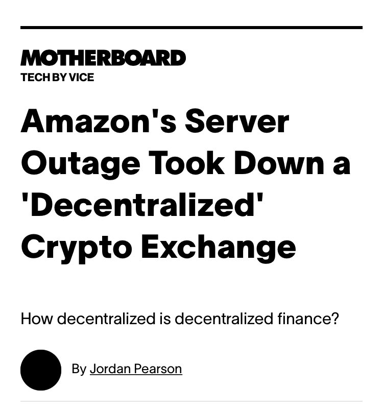 Crypto Bros Posting L's - Motherboard Tech By Vice Amazon's Server Outage Took Down a 'Decentralized' Crypto Exchange How decentralized is decentralized finance? By Jordan Pearson