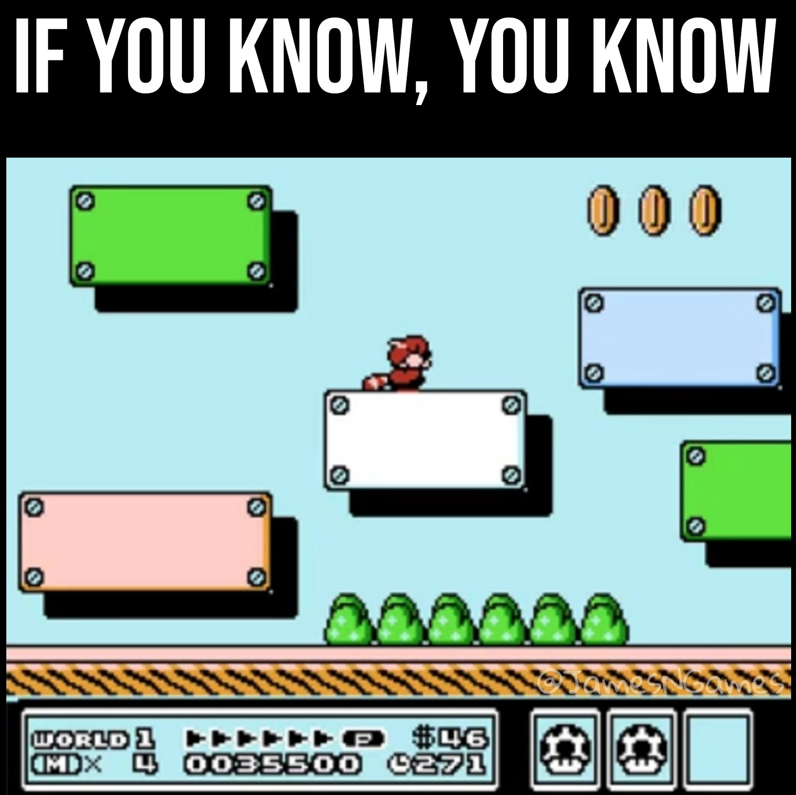 funny gaming memes - super mario bros 3 level 1 warp whistle - If You Know, You Know 000 o lo World 1 P Cimdx 400E5500 C271