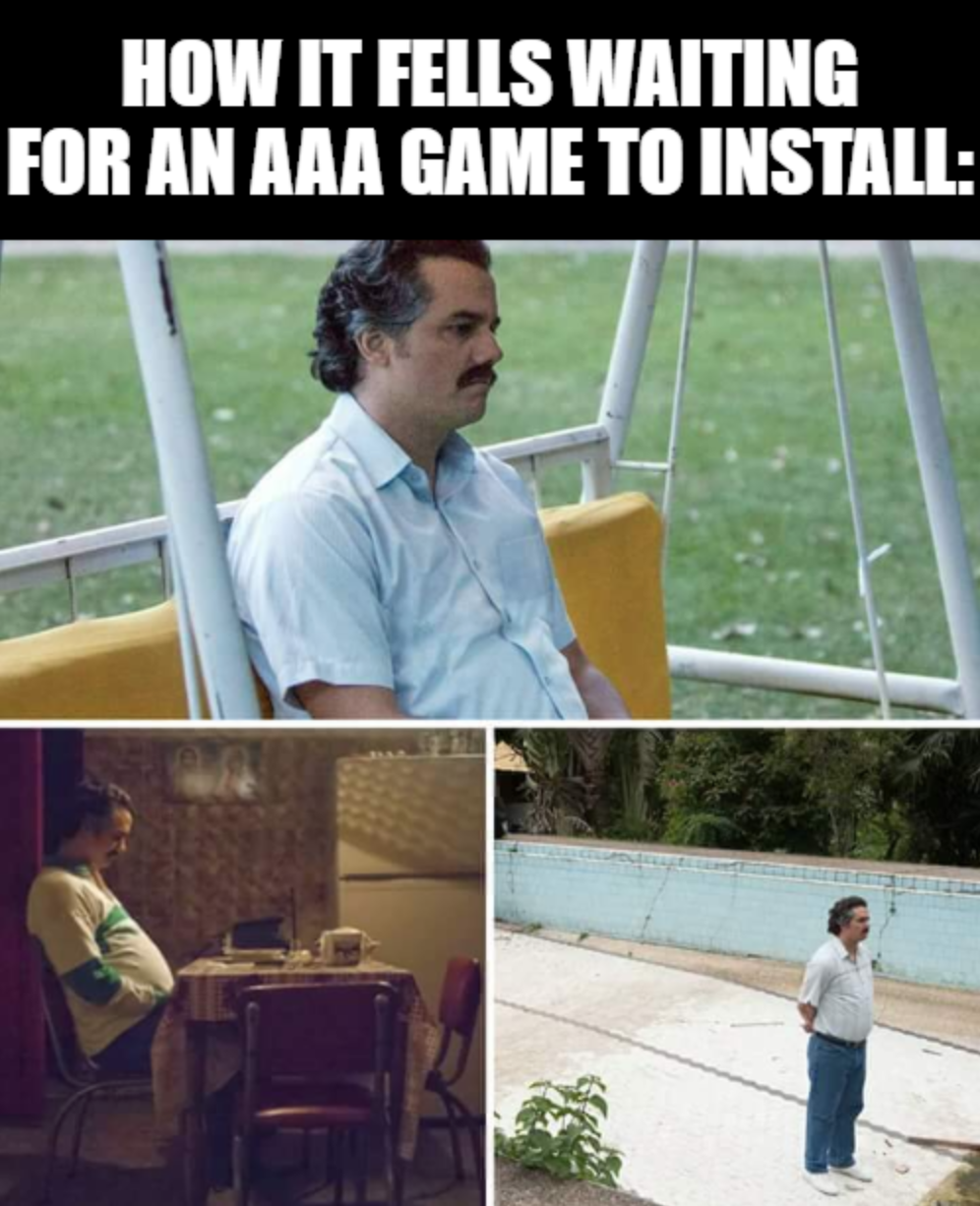 funny gaming memes - rap more than words - How It Fells Waiting For An Aaa Game To Install