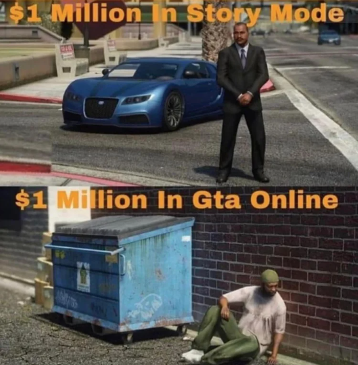 funny gaming memes - vehicle door - $1 Million In Story Mode $1 Million In Gta Online