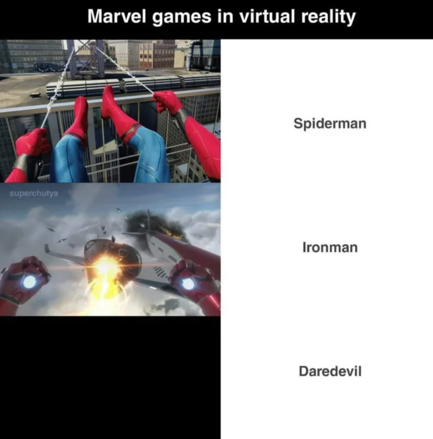 funny gaming memes  - material - Marvel games in virtual reality Spiderman upeschulyo Ironman Daredevil