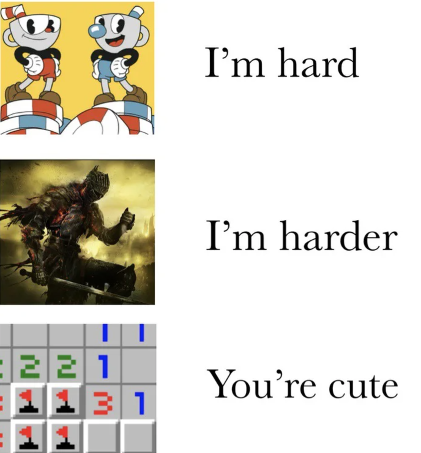 funny gaming memes  - underoath - I'm hard I'm harder 221 3 1 You're cute