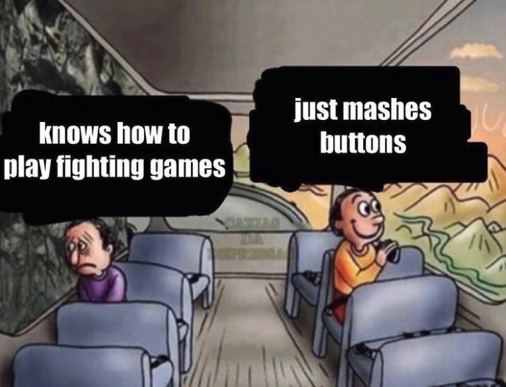 funny gaming memes - knows how to play fighting games meme - knows how to play fighting games just mashes buttons