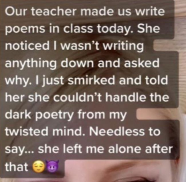 people lying on the internet -mindless behavior my girl lyrics - Our teacher made us write poems in class today. She noticed I wasn't writing anything down and asked why. I just smirked and told her she couldn't handle the dark poetry from my twisted mind