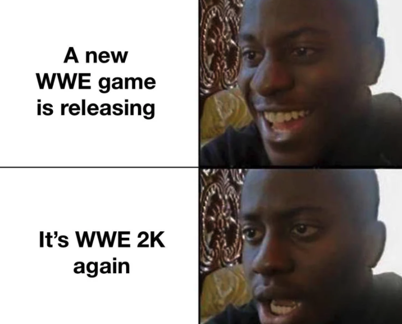 funny gaming memes - sunrise fnaf memes - A new Wwe game is releasing co It's Wwe 2K again