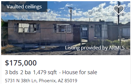 zillow - funny real estate listings - architecture - Vaulted ceilings Listing provided by Armls $175,000 3 bds 2 ba 1,479 sqft House for sale 5731 N 38th Ln, Phoenix, Az 85019