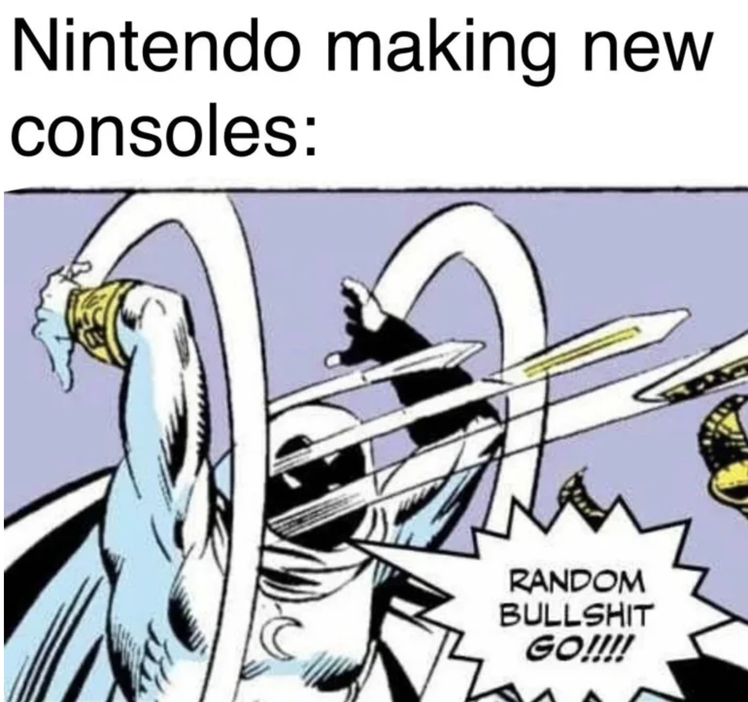 funny gaming memes - random bull go - Nintendo making new consoles Random Bullshit Go!!!!!