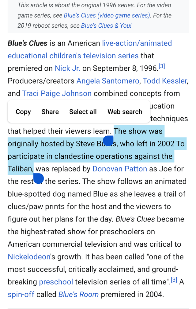 wikipedia vandalism - funny wikipedia edits - job design - This article is about the original 1996 series. For the video game series, see Blue's Clues video game series. For the 2019 reboot series, see Blue's Clues & You! Blue's Clues is an American livea