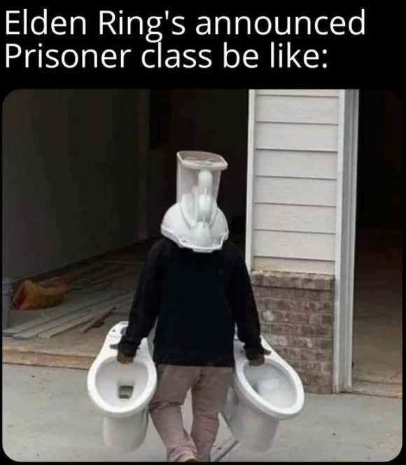 funny gaming memes - photo caption - Elden Ring's announced Prisoner class be