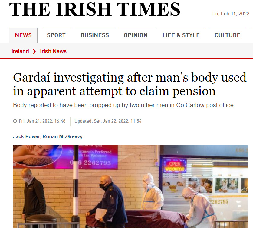 irish dead man post office - declan haughney - irish times - The Irish Times Fri, News Sport Business Opinion Life & Style Culture Ireland > Irish News Garda investigating after mans body used in apparent attempt to claim pension Body reported to have bee