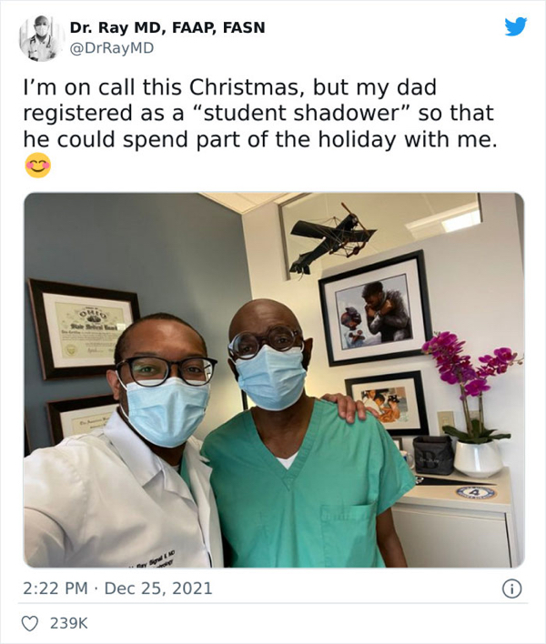 wholesome pics and memes - Holiday - Dr. Ray Md, Faap, Fasn I'm on call this Christmas, but my dad registered as a "student shadower" so that he could spend part of the holiday with me.