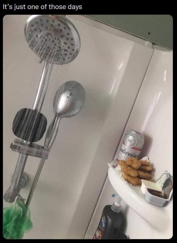 monday morning randomness - chicken nuggets in the shower - It's just one of those days udweiser