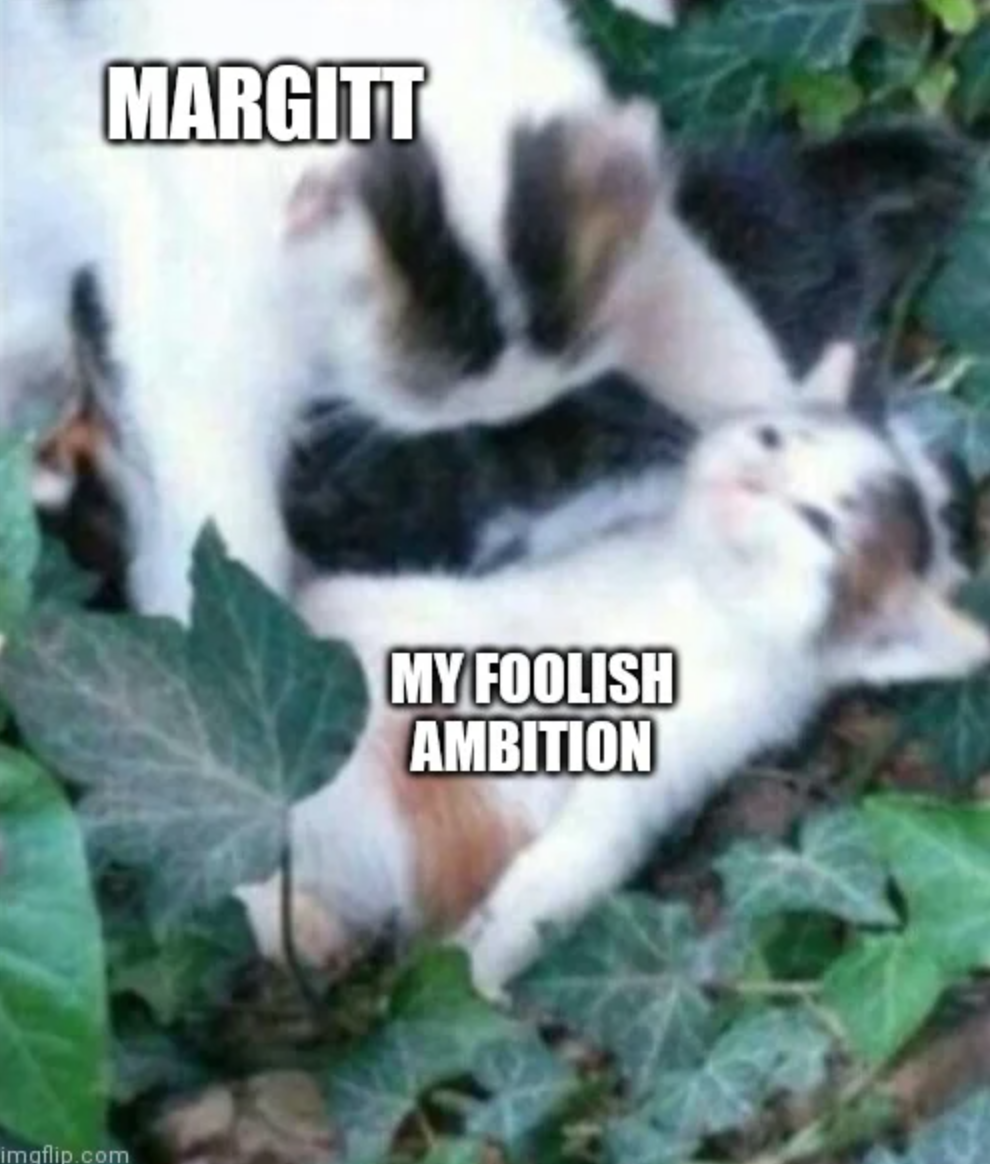 elden ring memes - smol cat - Margitt My Foolish Ambition imgflip.com