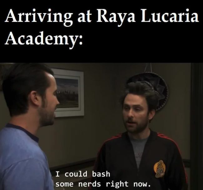 funny gaming memes - abbé pierre - Arriving at Raya Lucaria Academy I could bash some nerds right now.