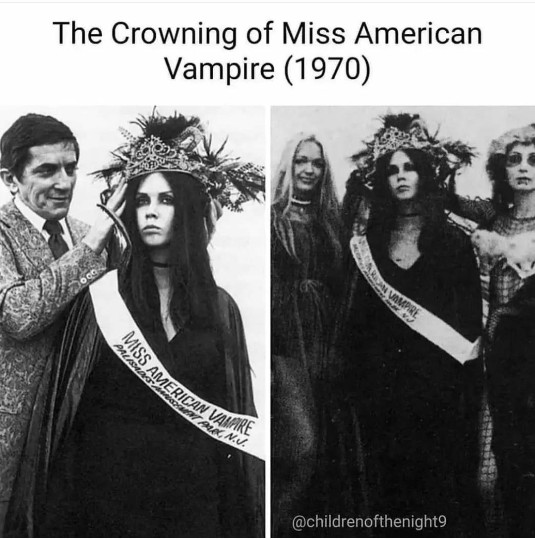 awesome randoms  - miss american vampire 1970 - The Crowning of Miss American Vampire 1970 San Vampire Palavadincamini Au N.V. Miss American Vakare