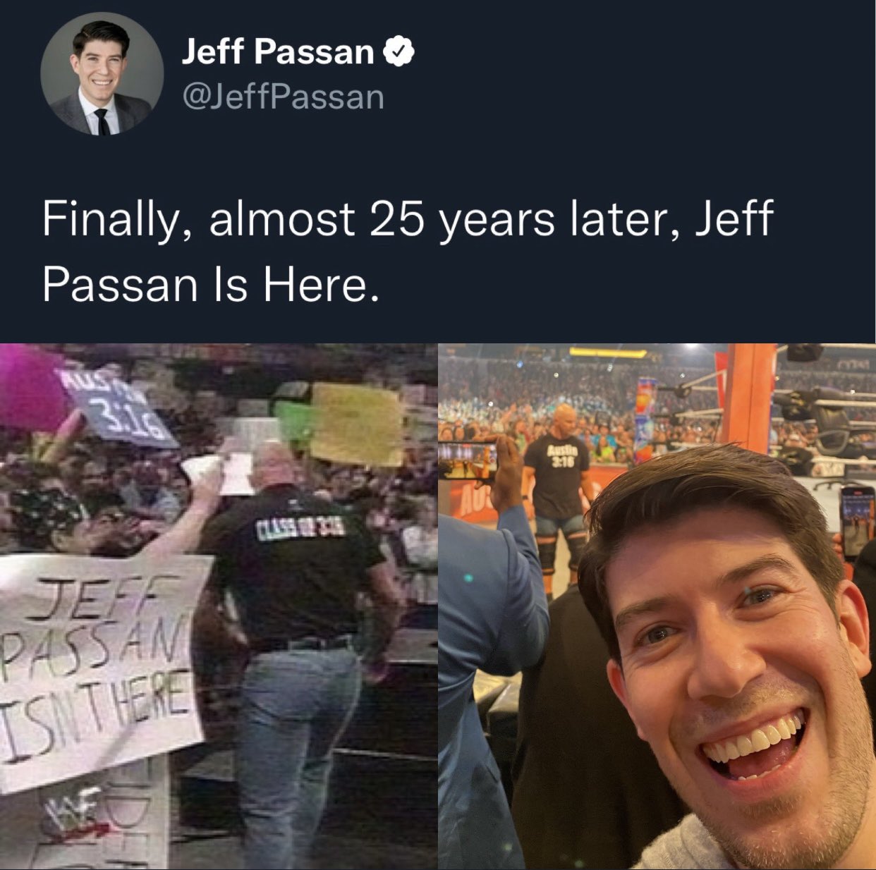 dudes posting wins - jeff passan wwe - Jeff Passan Finally, almost 25 years later, Jeff Passan Is Here. Austi 315 Jeff Passan Ish There