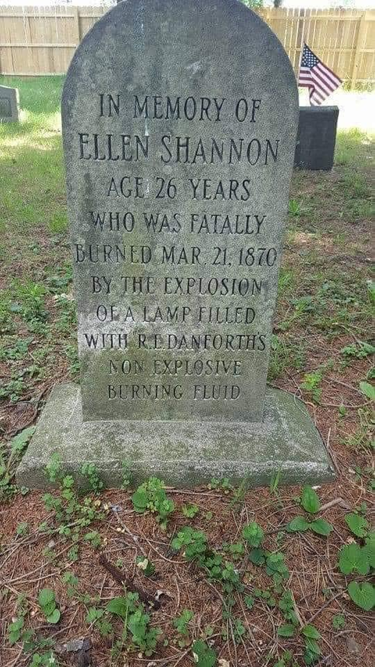 unlucky - singled out - danforth's fluid - In Memory Of Ellen Shannon Age 26 Years Who Was Fatally Burned Mar. 21. 1870 By The Explosion Ola Lame Filled With Ri Daneorths Now Explosive Burning Fluid
