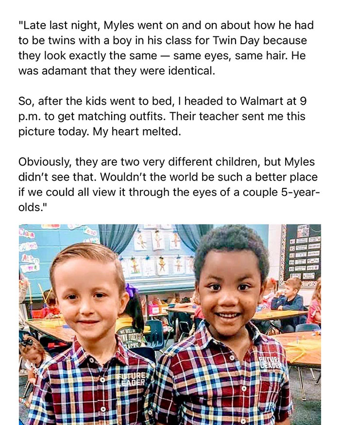 wholesome pics - people - "Late last night, Myles went on and on about how he had to be twins with a boy in his class for Twin Day because they look exactly the same same eyes, same hair. He was adamant that they were identical. So, after the kids went to