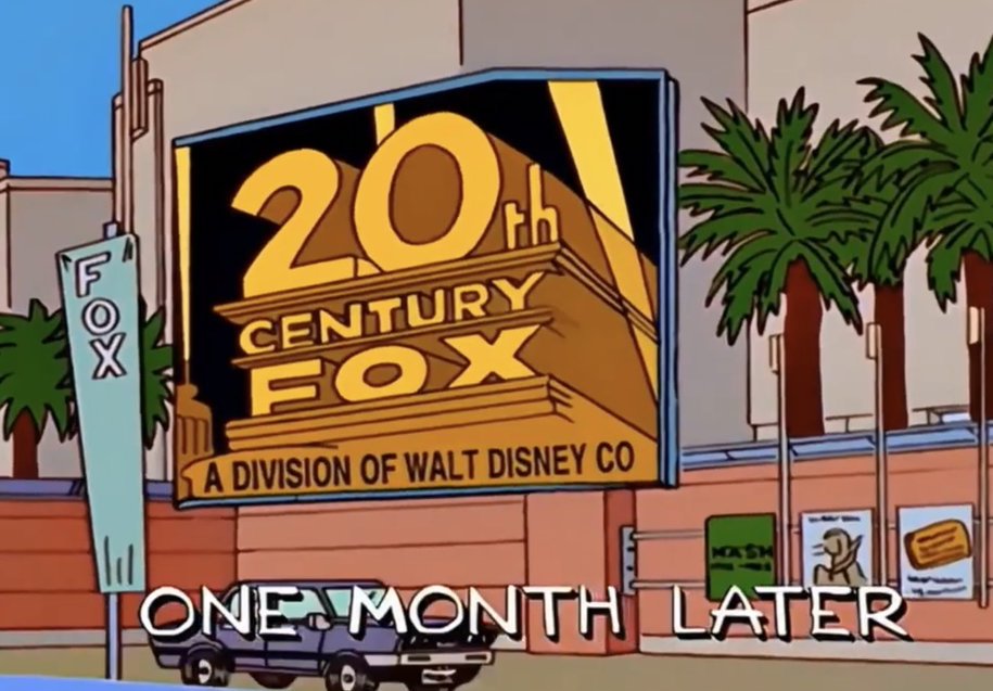 Posts that aged well - simpsons predicted disney fox - 20. Bod Century Fox A Division Of Walt Disney Co Mos led Lone Month Later
