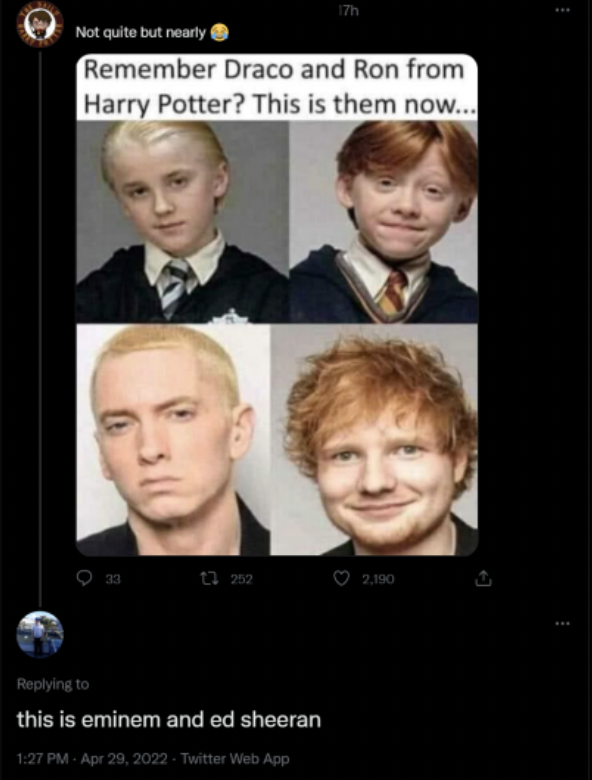 ed sheeran eminem harry potter - Not quite but nearly Remember Draco and Ron from Harry Potter? This is them now... this is eminem and ed sheeran Twitter Web App