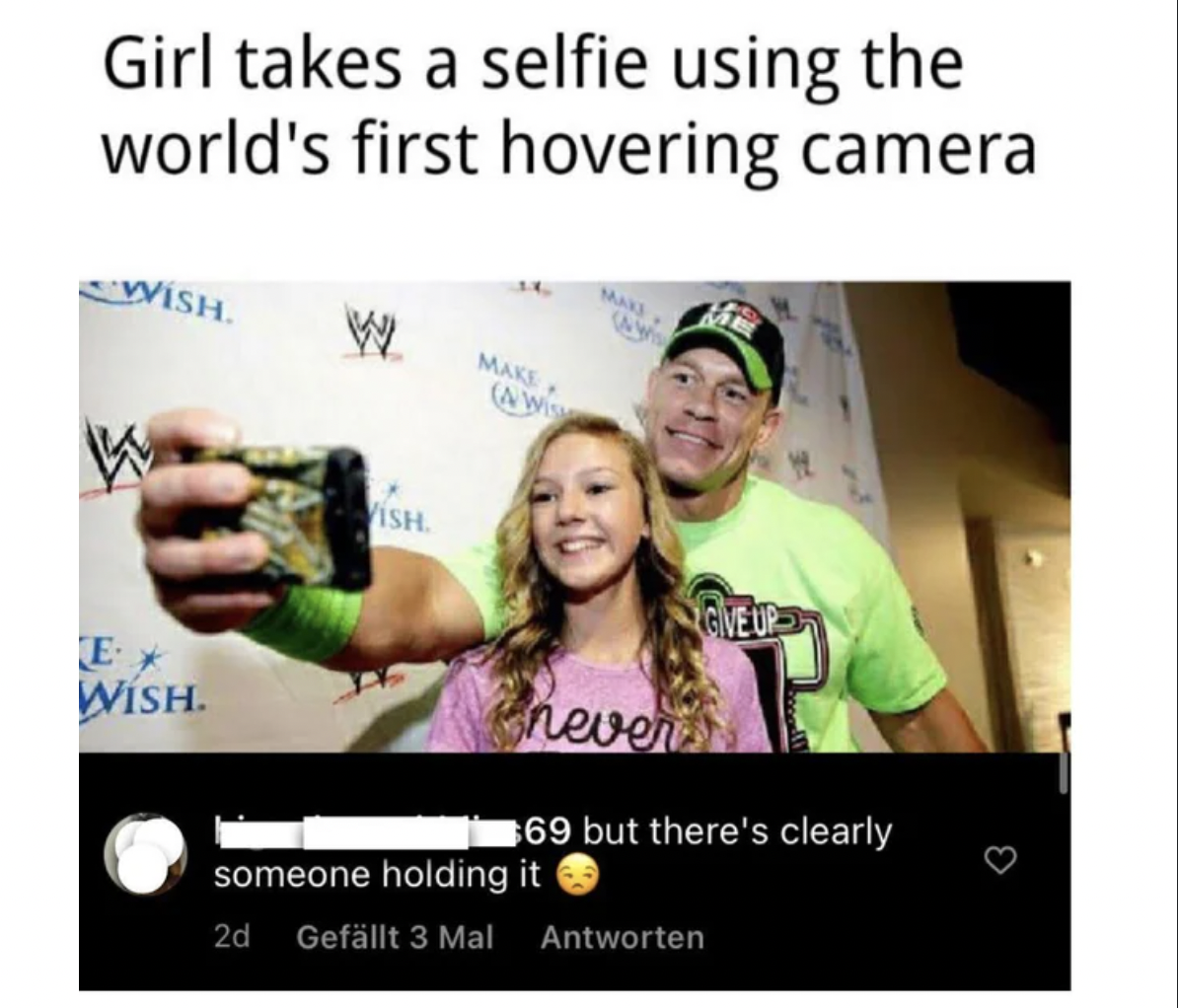 Missed Joke - photo caption - Girl takes a selfie using the world's first hovering camera