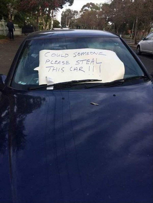funny memes - dank memes - windshield - Could Someone Please Steal This Car Iii