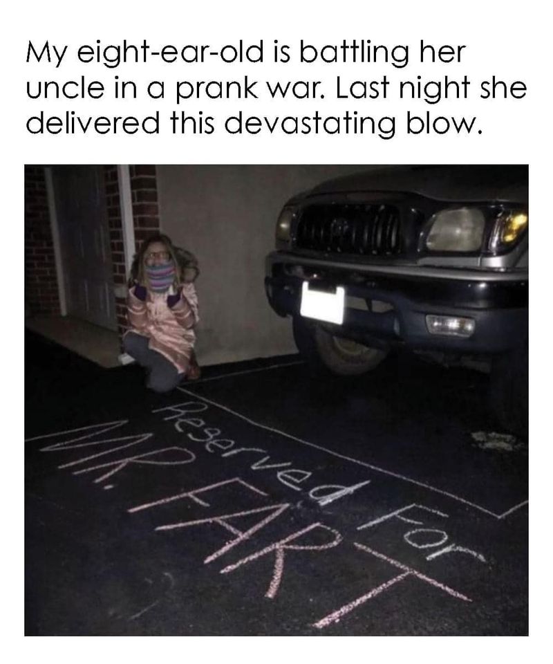 funny pics and memes - bumper - My eightearold is battling her uncle in a prank war. Last night she delivered this devastating blow. co Mart Reserved for