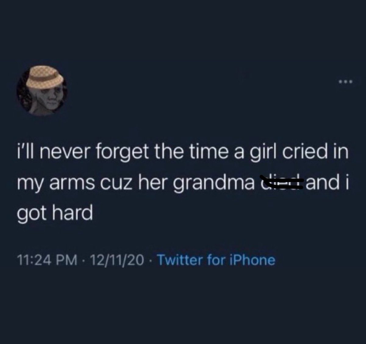 Dude's Taking L's Online - atmosphere - i'll never forget the time a girl cried in my arms cuz her grandma and i got hard 121120 Twitter for iPhone