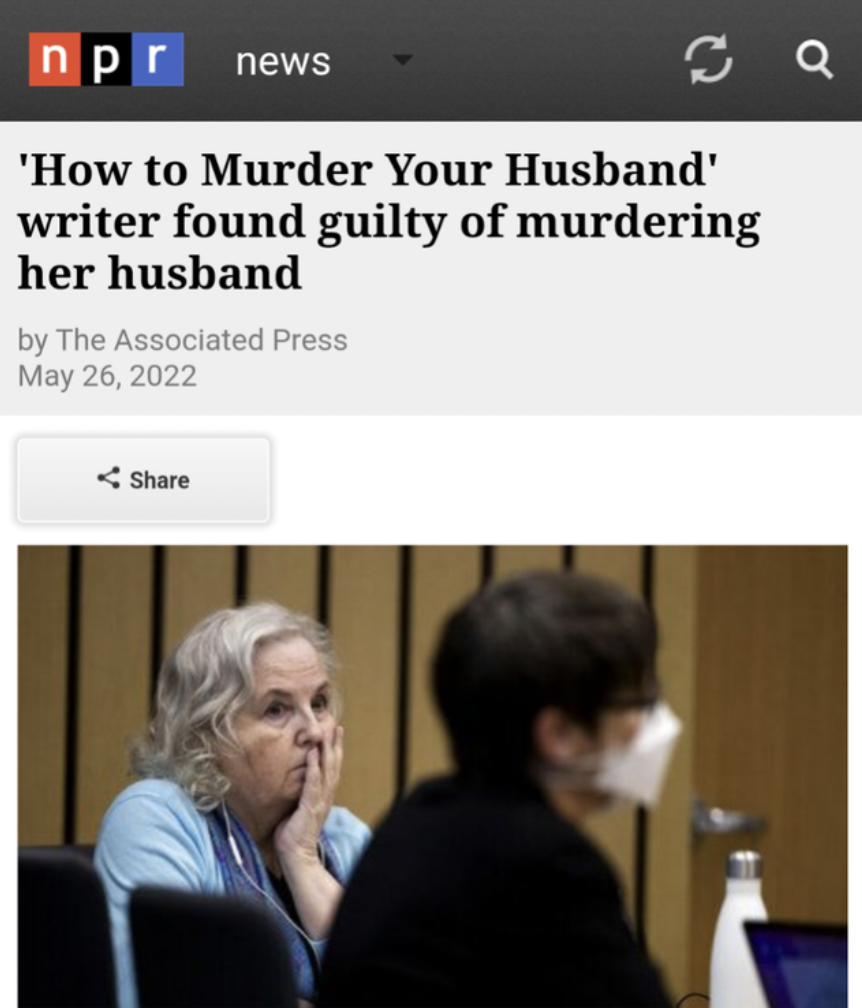 Facepalms - 'How to Murder Your Husband' writer found guilty of murdering her husband by The Associated Press