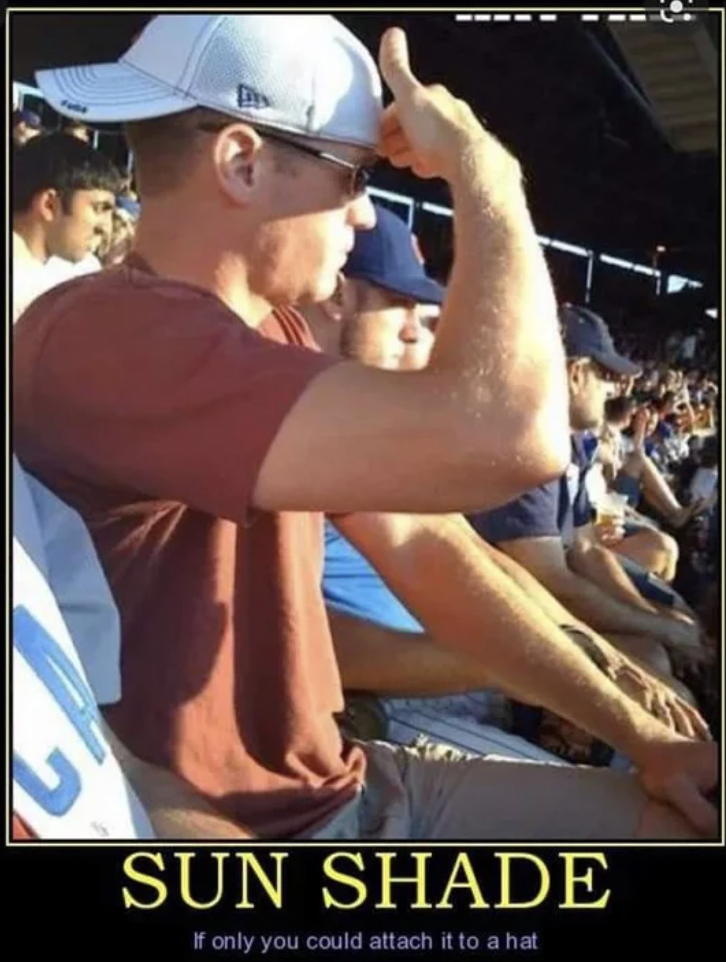 Facepalms - wearing cap backwards - Sun Shade If only you could attach it to a hat